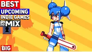 BEST Upcoming Indie Games: The MIX 2022