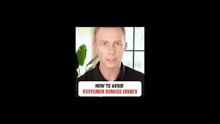 How to Avoid Customer Service Issues