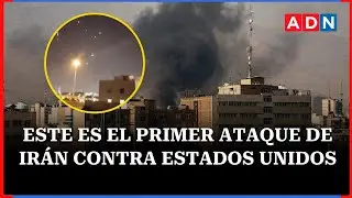 As&iacute; fue el primer ataque de IR&Aacute;N contra ESTADOS UNIDOS: bombardeo a bases
