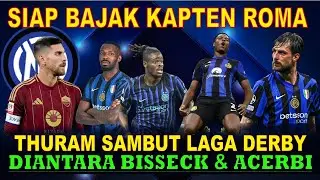 INTER MILAN READY DALAM DERBY MILAN - CENTRAL BEK JADI SOROTAN UTAMA - ANGKUT KAPTEN AS ROMA