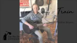 'Tomorrow's Train' written and performed by Clint Brown.