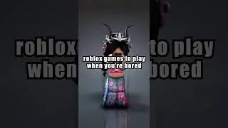 roblox games to play when you're bored 🥰 #shorts