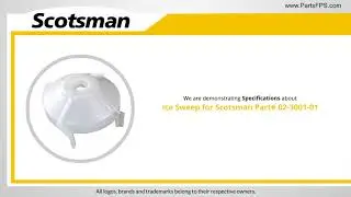 Scotsman 02-3001-01 Ice Sweep Part || Scotsman Parts-PartsFPS