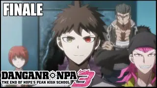To Absent Friends & Unlikely Reunions! - Danganronpa 3 Review Part 6!