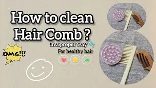 How to clean a hair comb 🫧@ashudihairstyle 