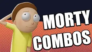 INSANE Morty Combos