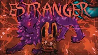 ESTRANGER // AMV