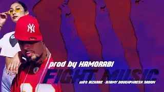 Hamorabi Feat. Bizarre/Doughphresh Da Don/Adamy - Fight Music (Official Music Video)