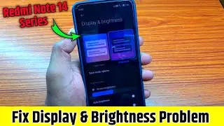 Fix Display and Brightness Problem Redmi note 14 pro plus 5G | Sunlight | Increase Display Clarity