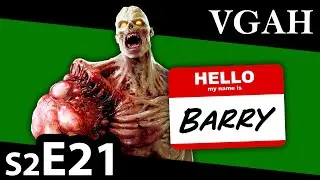 Big Arm Barry - Video Games Are Hard Ep. 21 (Season 2)