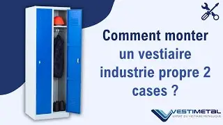 Montage - Vestiaire industrie propre 2 cases - Vestimetal