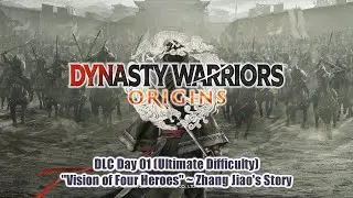 「 DYNASTY WARRIORS: ORIGINS (PS5P) 」 DLC Day 01 ~ 