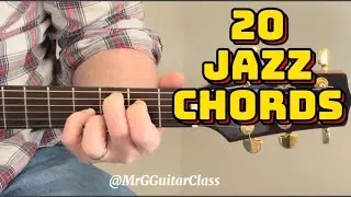 20 Easy Guitar Chords For Beginners and Advanced Guitar Players | Jazz Chords