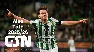 Alex T&oacute;th (Ferencv&aacute;rosi) - Goals, Skills & Assists 2025/26 | HD