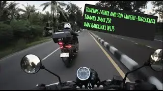 PART 1, TOURING FATHER AND SON TANGERANG SELATAN - YOGYAKARTA, KAWASAKI W175 DAN YAMAHA XMAX 250