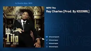 MPR Tito & KD20MIL - Don Tito Part II (Full Mixtape)