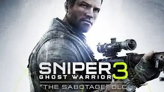 SGW3 - DLC - The Sabotage - Misi 1 - Set The Stage - Menyelidiki & Menyusup Kedalam Outpost.