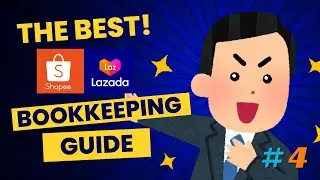 Complete BIR Bookkeeping Guide for Shopee and Lazada Seller (Part 4 of 4)
