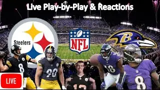 Steelers vs Ravens LIVE STREAM | Live Play-by-Play, Fan Reaction | LIVE NFL
