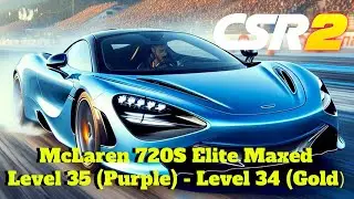 CSR2 | 720S Elite 35 Maxed | Tune Shift Pattern For 6.808 Purple | 6.897 Gold