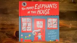 Too many Elephants in this house kids book reading, quiet for little ears.