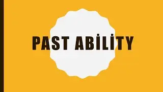 Past Ability konu anlaytımı