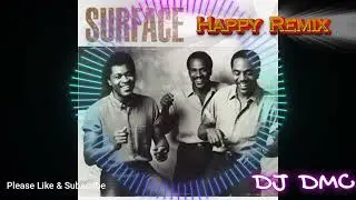 Happy Surface Remix DJ DMC