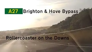 🏴󠁧󠁢󠁥󠁮󠁧󠁿 A27 Brighton & Hove Bypass