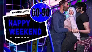 60-90L HAPPY WEEKEND SALE 03/16/2024 - Second Life
