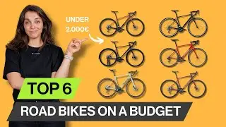 Top 6 Road Bikes On A Budget | Under 2.000&euro;!!
