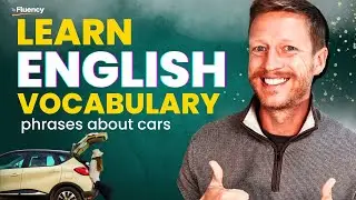 Learn English Vocabulary that People Actually Use | Car Phrases You MUST Know