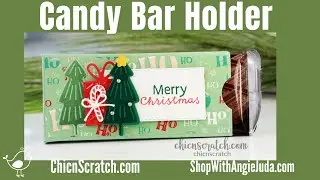 🔴Candy Bar Holder 🎄