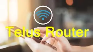 How to Log Into Telus Router