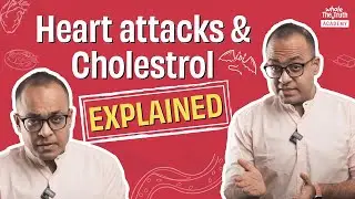 How to reduce cholesterol and risk of heart attack? | The Whole Truth Academy | Shashank Mehta