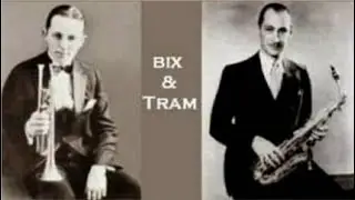 Trumbology - Frankie Trumbauer & His Orchestra (w/Bix Beiderecke, cornet) - Okeh 40971