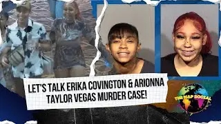 Vegas murder case Erica Covington Arianna Taylor Reaction
