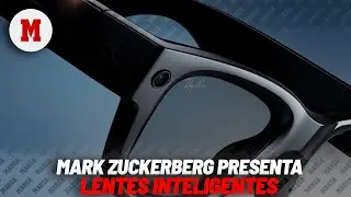 Mark Zuckerberg presenta &laquo;lentes inteligentes&raquo;: nuevo dispositivo port&aacute;til impulsado por IA I MARCA