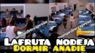 LAFRUTA PRENDI&Oacute; NODEJA DORMIR ANADIE🤣