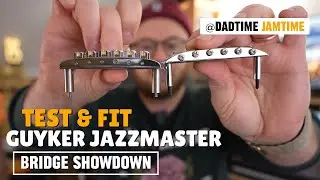 Bridge Showdown: Guyker 001 Sound Test & Fit. Credit to @dadtimejamtime