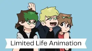 Sometimes - Limited Life Animation