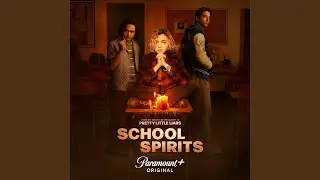 Long Gone (School Spirits Main Title Theme)