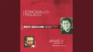 I Pagliacci: Act I, 