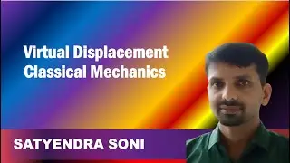 Virtual Displacement Classical Mechanics