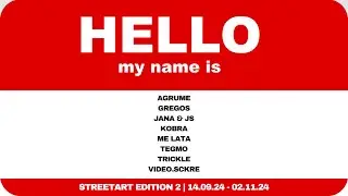 Streetart Edition 2 - 14.09.2024 - 02.11.2024