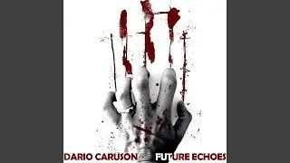 Future Echoes