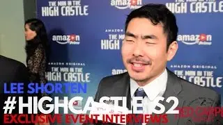 Lee Shorten Interviewed at The Man in the High Castle Season 2 Premiere #HighCastle