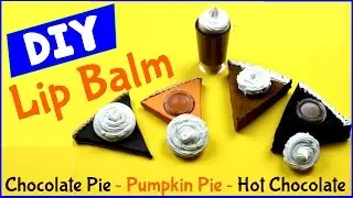 DIY Crafts: DIY Lip Balm Tinted - (Squishy & Polymer Clay Containers - Pumpkin & Chocolate Pie)