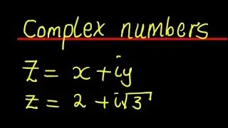 Complex Numbers Lesson 1 | Introduction, Basics & Examples [Step-by-Step Explanation]