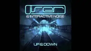 Official - Jiser & Interactive Noise - Up