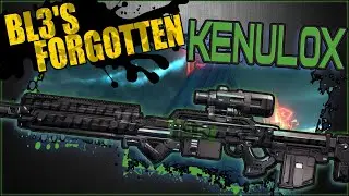BL3's Forgotten - Best by Elimination - Kenulox Unique Blue Dahl Sniper Showcase & Guide